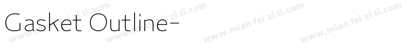 Gasket Outline字体转换